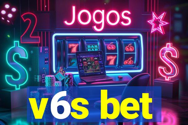 v6s bet